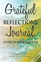 Grateful Reflections Journal