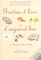 Gratins D'Hier Et D'Aujourd'Hui