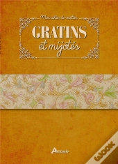 Gratins Mijotes