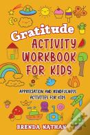 Gratitude Activity Workbook For Kids