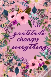 Capa do artigo Gratitude Changes Everything