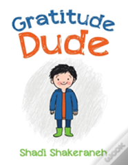 Gratitude Dude
