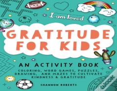 Gratitude For Kids