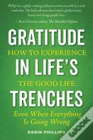 Gratitude In Life'S Trenches