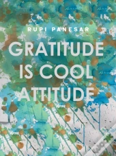 Gratitude Is Cool Attitude