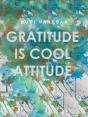 Gratitude Is Cool Attitude - Preview