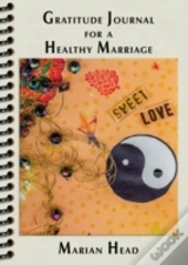 Gratitude Journal For A Healthy Marriage