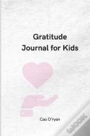 Gratitude Journal For Kids