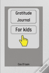 Gratitude Journal For Kids