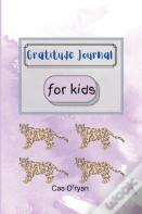 Gratitude Journal For Kids