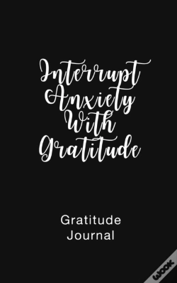 Capa do artigo Gratitude Journal Interrupt Anxiety With Gratitude