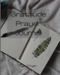 Gratitude Prayer Journal - Preview