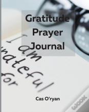 Gratitude Prayer Journal