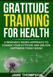 Capa do artigo Gratitude Training For Health