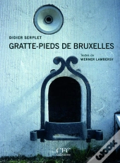 Gratte-Pieds De Bruxelles