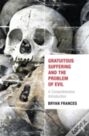 Capa do artigo Gratuitous Suffering And The Problem Of Evil