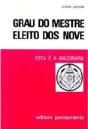 Grau do Mestre Eleito dos Nove - 9º Grau - Preview
