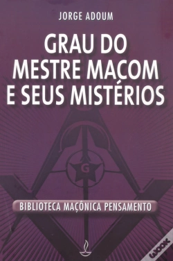 Capa do artigo Grau Do Mestre Macom E Seus Mistérios