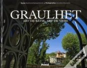 Capa do artigo Graulhet ; Art De Bâtir, Art De Vivre
