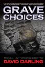 Grave Choices - Preview