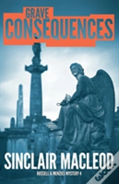 Grave Consequences
