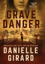Grave Danger - Preview