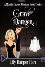 Grave Danger - Preview