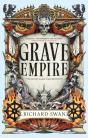 Grave Empire - Preview