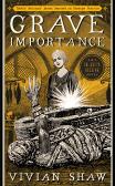 Grave Importance