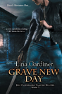 Grave New Day - Preview