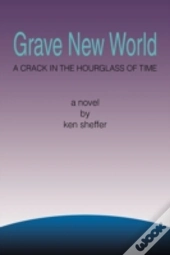 Grave New World