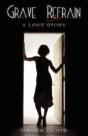 Grave Refrain: A Love/Ghost Story - Preview