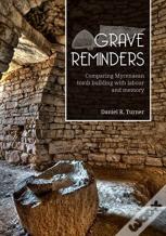 Grave Reminders