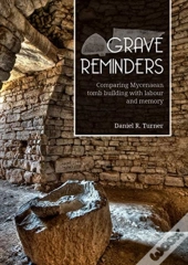 Grave Reminders