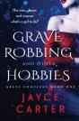 Grave Robbing And Other Hobbies - Preview