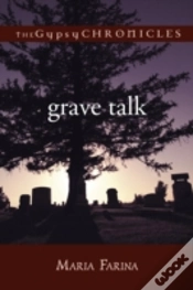 Capa do artigo Grave Talk: The Gypsy Chronicles