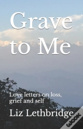 Grave To Me