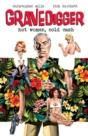 Gravedigger: Hot Women Cold Cash - Preview