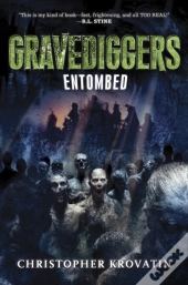 Gravediggers: Entombed