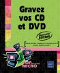 Graver Vos Cd Et Dvd (Édition 2007) - Preview