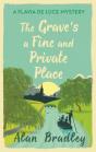 Grave'S A Fine And Private Place - Preview