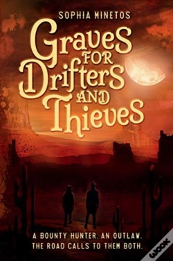 Capa do artigo Graves For Drifters And Thieves