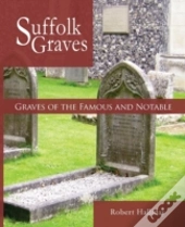 Graves Of The Famous And Notable