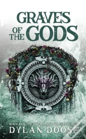 Graves Of The Gods: A Sword And Sorcery