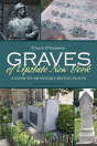 Graves Of Upstate New York - Preview