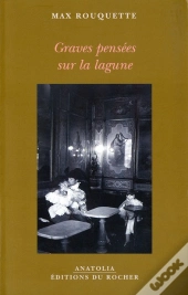 Graves Pensees Sur La Lagune