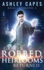 Graves Robbed, Heirlooms Returned - Preview