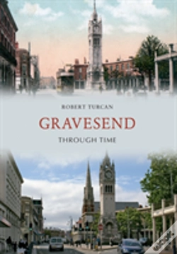 Capa do artigo Gravesend Through Time