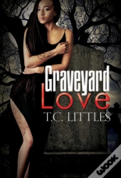 Graveyard Love