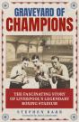 Graveyard Of Champions - Preview